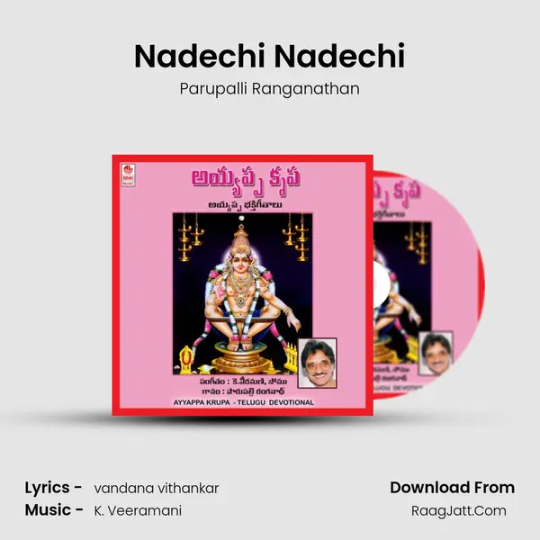 Nadechi Nadechi MP3 Song by Parupalli Ranganathan Cover