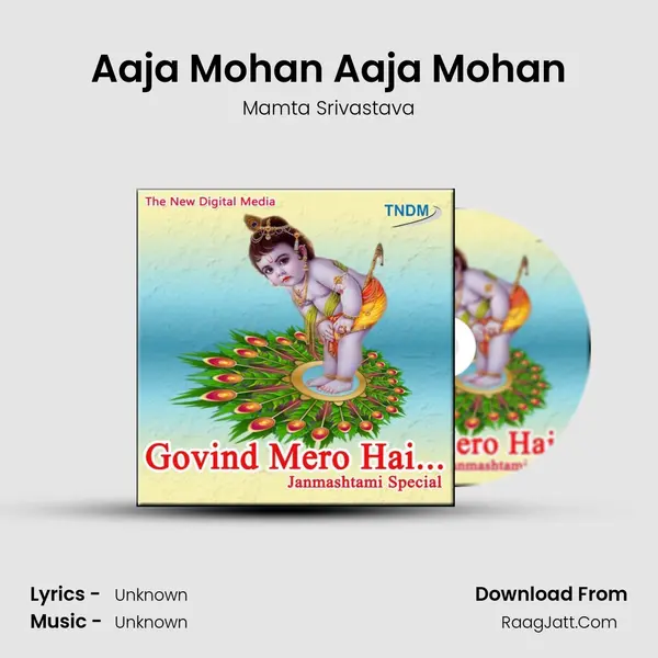 Aaja Mohan Aaja Mohan MP3 Song by Mamta Srivastava Cover
