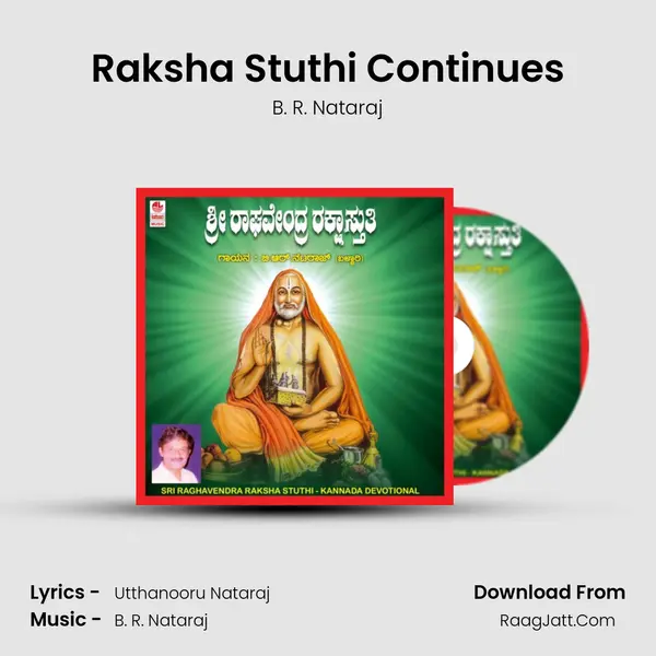 Raksha Stuthi Continues MP3 Song by B. R. Nataraj Cover