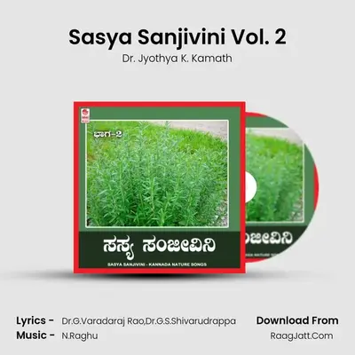 Sasya Sanjivini Vol. 2 MP3 Song by Dr. Jyothya K. Kamath Cover