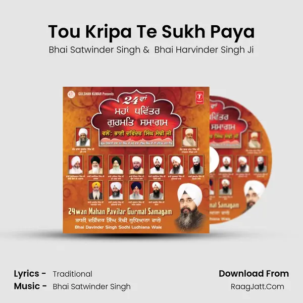 Tou Kripa Te Sukh Paya MP3 Song by Bhai Satwinder Singh Cover