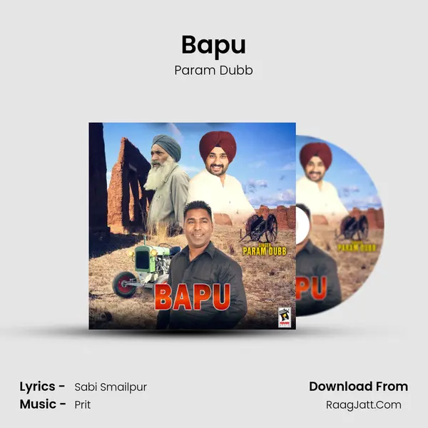 Bapu MP3 Song by Param Dubb Cover