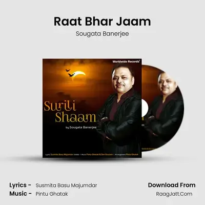 Raat Bhar Jaam MP3 Song by Sougata Banerjee Cover