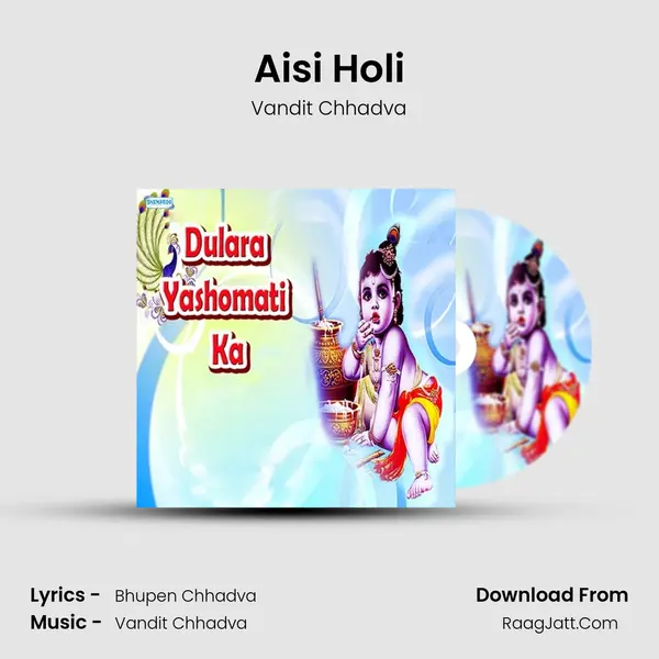 Aisi Holi MP3 Song by Vandit Chhadva Cover