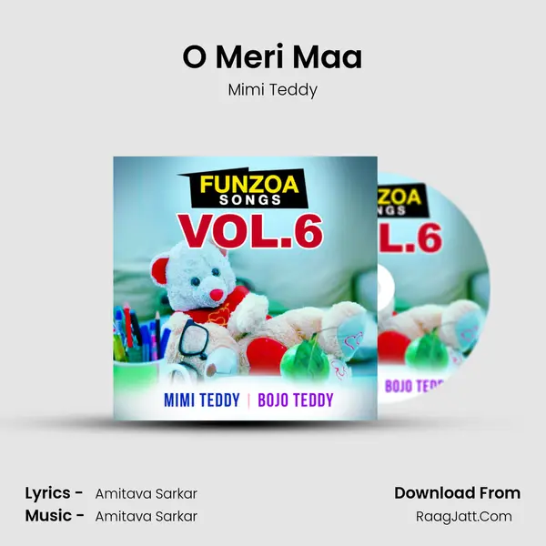 O Meri Maa MP3 Song by Mimi Teddy Cover