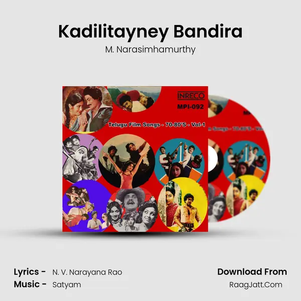 Kadilitayney Bandira MP3 Song by M. Narasimhamurthy Cover