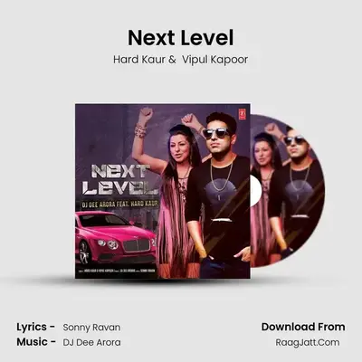 Next Level MP3 Song by Hard Kaur Cover