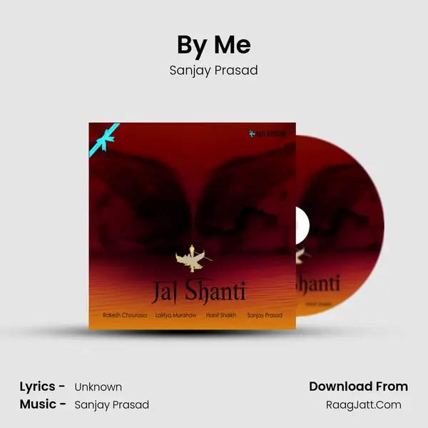 By Me MP3 Song by Sanjay Prasad Cover