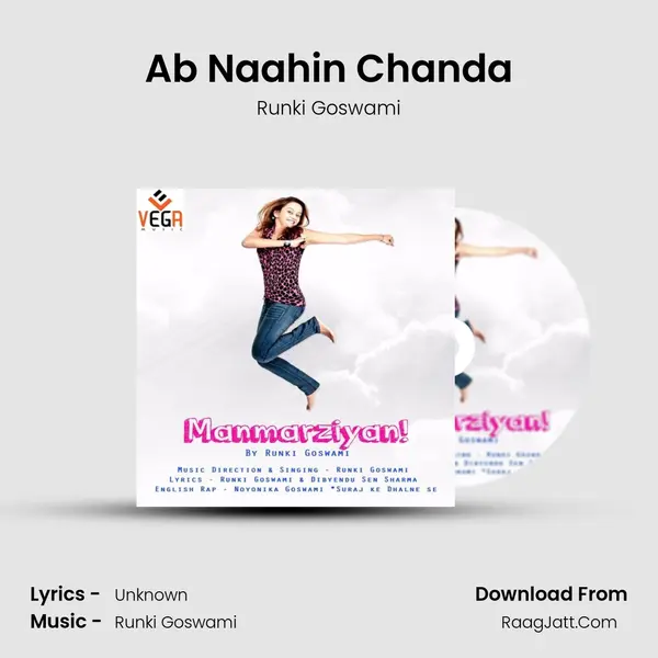 Ab Naahin Chanda MP3 Song by Runki Goswami Cover