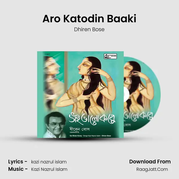 Aro Katodin Baaki MP3 Song by Dhiren Bose Cover