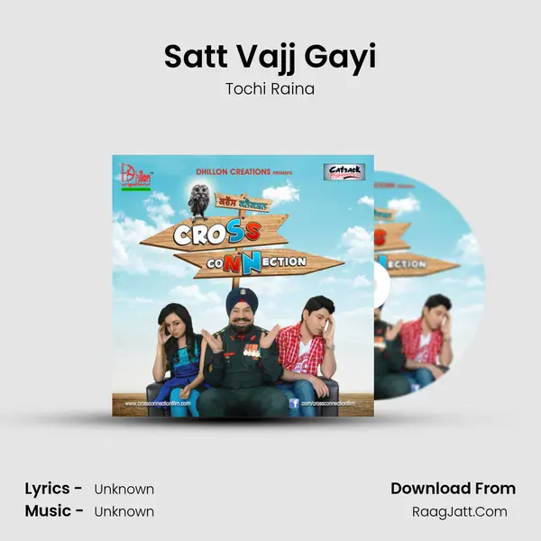 Satt Vajj Gayi MP3 Song by Tochi Raina Cover