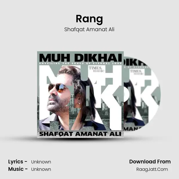 Rang MP3 Song by Shafqat Amanat Ali Cover