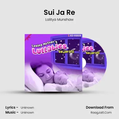 Sui Ja Re MP3 Song by Lalitya Munshaw Cover