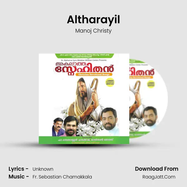 Altharayil MP3 Song by Manoj Christy Cover