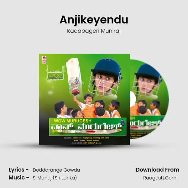 Anjikeyendu MP3 Song by Kadabageri Muniraj Cover