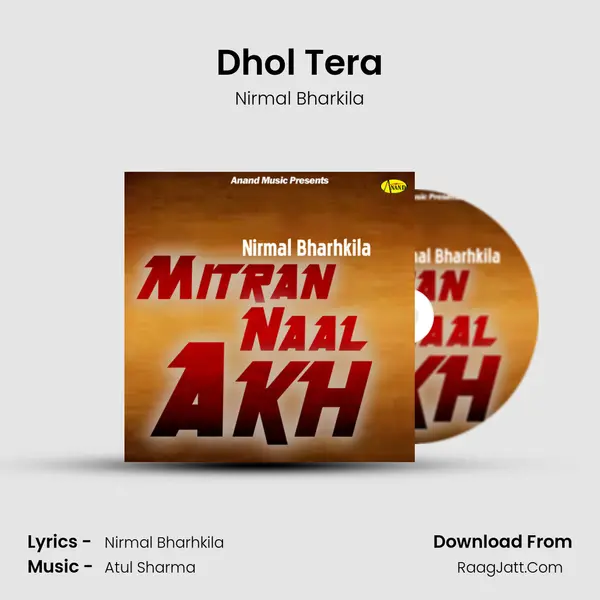 Dhol Tera MP3 Song by Nirmal Bharkila Cover