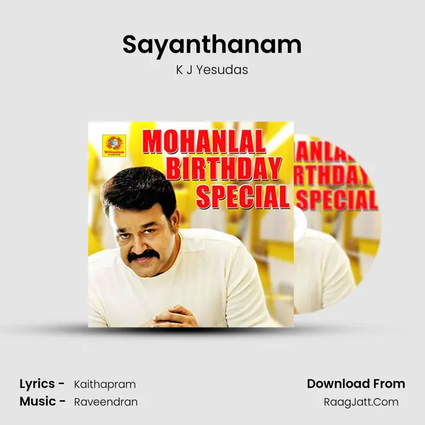 Sayanthanam MP3 Song by K J Yesudas Cover