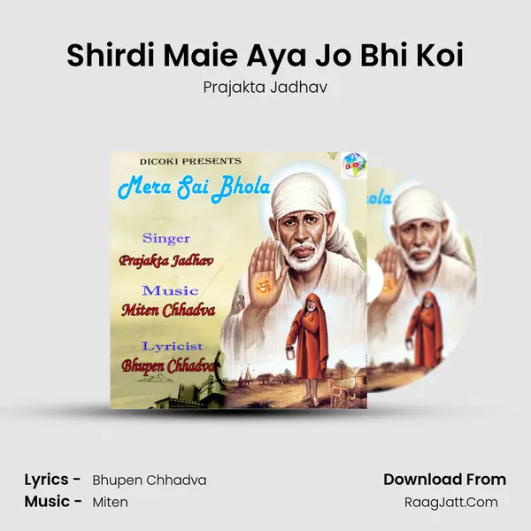Shirdi Maie Aya Jo Bhi Koi MP3 Song by Prajakta Jadhav Cover