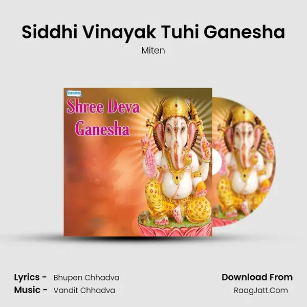 Siddhi Vinayak Tuhi Ganesha MP3 Song by Miten Cover