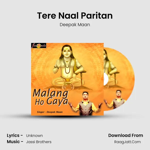 Tere Naal Paritan MP3 Song by Deepak Maan Cover