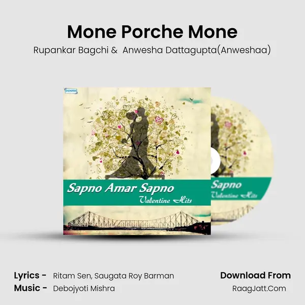 Mone Porche Mone MP3 Song by Rupankar Bagchi Cover