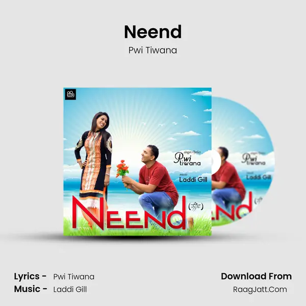 Neend - Pwi Tiwana