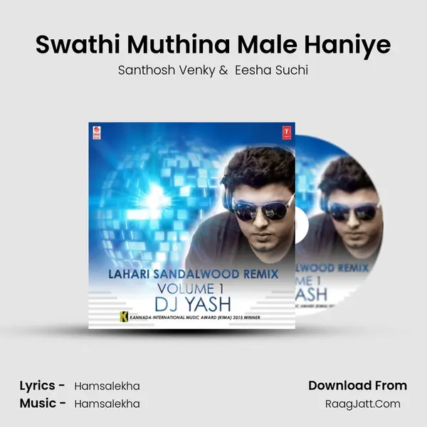 Swathi Muthina Male Haniye MP3 Song by Santhosh Venky Cover