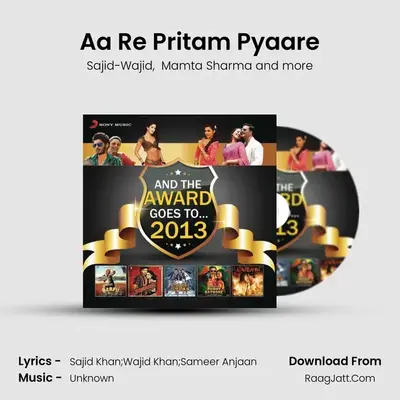 Aa Re Pritam Pyaare MP3 Song by Sajid-Wajid Cover