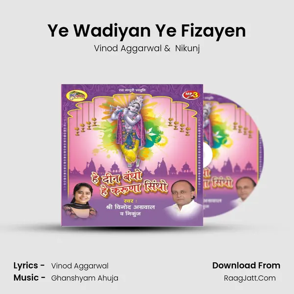 Ye Wadiyan Ye Fizayen MP3 Song by Vinod Aggarwal Cover