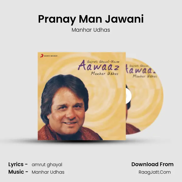 Pranay Man Jawani MP3 Song by Manhar Udhas Cover