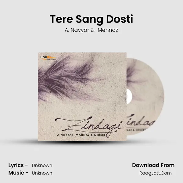 Tere Sang Dosti MP3 Song by A. Nayyar Cover