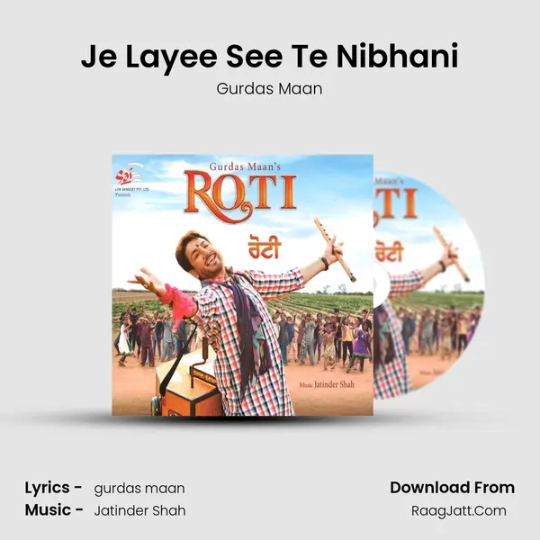 Je Layee See Te Nibhani MP3 Song by Gurdas Maan Cover