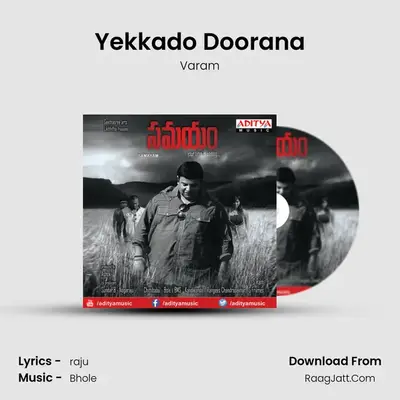 Yekkado Doorana MP3 Song by Varam Cover