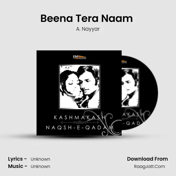 Beena Tera Naam (From "Naqsh-e-Qadam") Cover