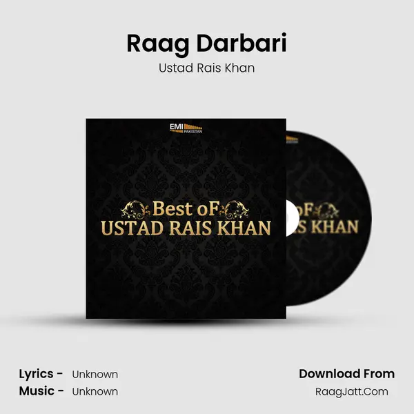 Raag Darbari MP3 Song by Ustad Rais Khan Cover