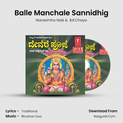 Balle Manchale Sannidhig MP3 Song by Narasimha Naik Cover