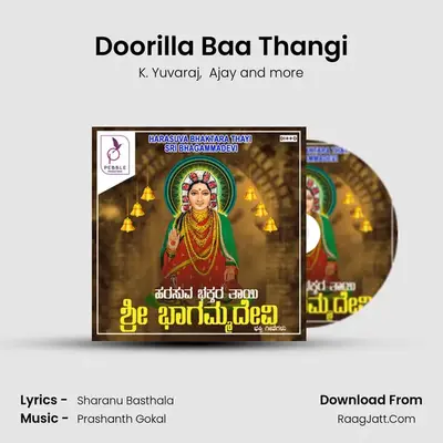 Doorilla Baa Thangi MP3 Song by K. Yuvaraj Cover