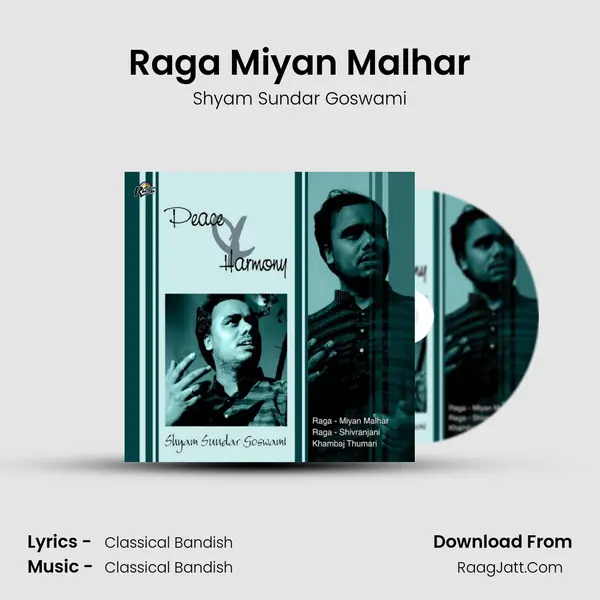 Raga Miyan Malhar MP3 Song by Shyam Sundar Goswami Cover