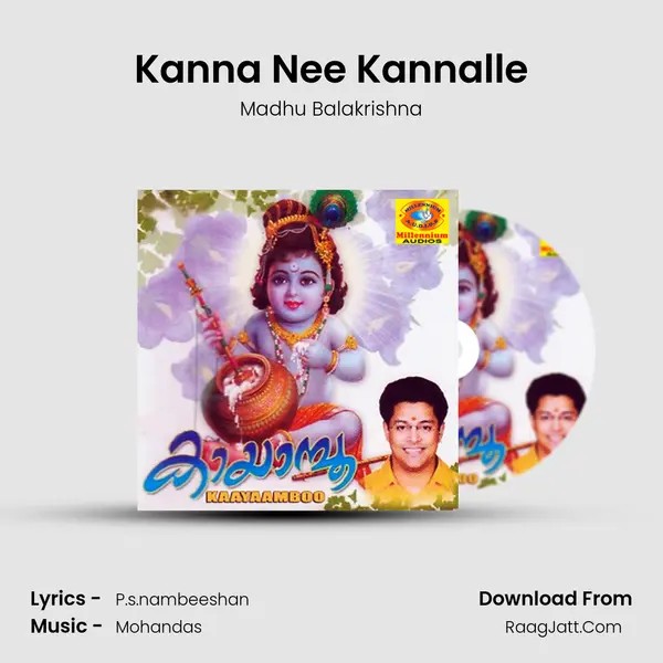 Kanna Nee Kannalle MP3 Song by Madhu Balakrishna Cover