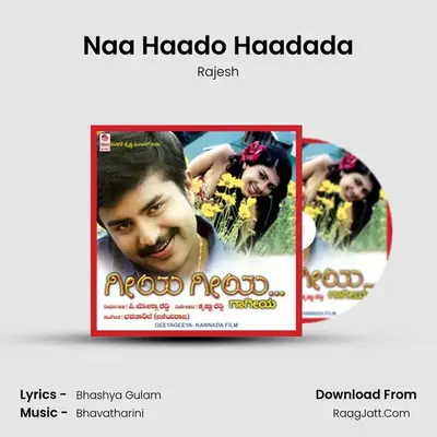 Naa Haado Haadada MP3 Song by Rajesh Cover