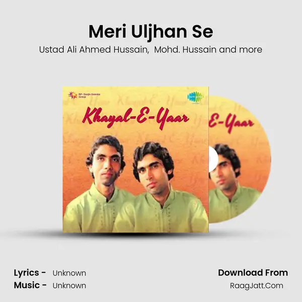 Meri Uljhan Se MP3 Song by Ustad Ali Ahmed Hussain Cover
