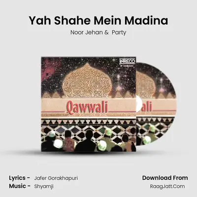 Yah Shahe Mein Madina MP3 Song by Noor Jehan Cover