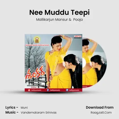Nee Muddu Teepi MP3 Song by Mallikarjun Mansur Cover