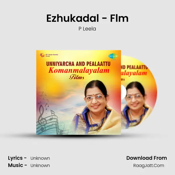 Ezhukadal - Flm MP3 Song by P Leela Cover