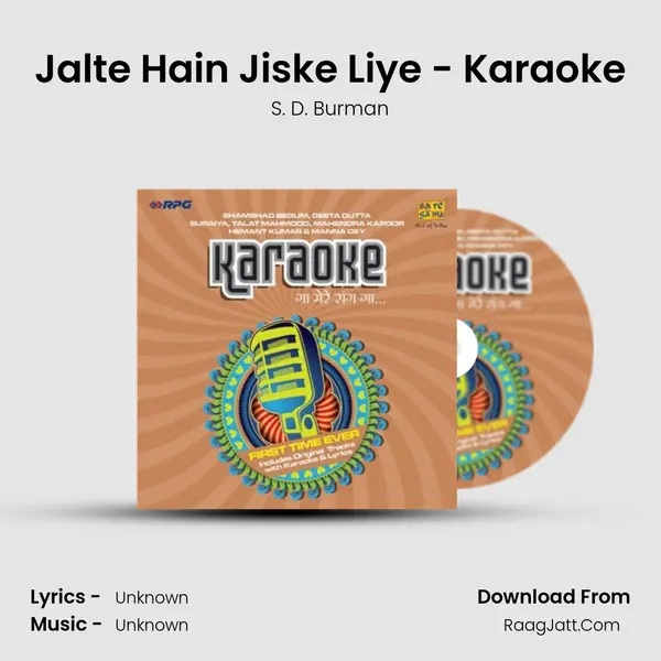 Jalte Hain Jiske Liye - Karaoke MP3 Song by S. D. Burman Cover