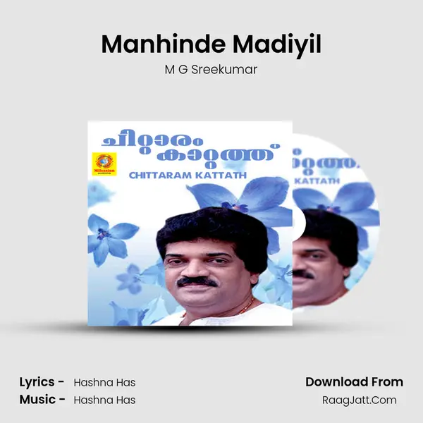 Manhinde Madiyil MP3 Song by M G Sreekumar Cover