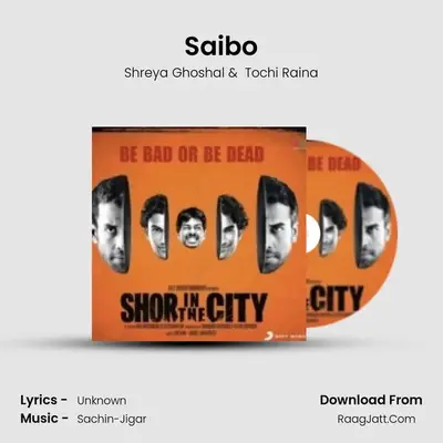 Saibo MP3 Song by Shreya Ghoshal Cover