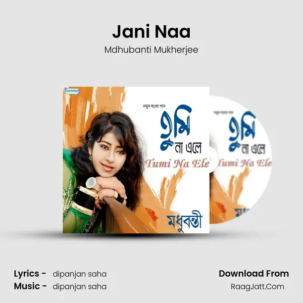 Jani Naa MP3 Song by Mdhubanti Mukherjee Cover