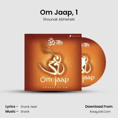 Om Jaap - Shounak Abhisheki