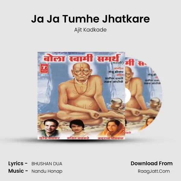Ja Ja Tumhe Jhatkare MP3 Song by Ajit Kadkade Cover